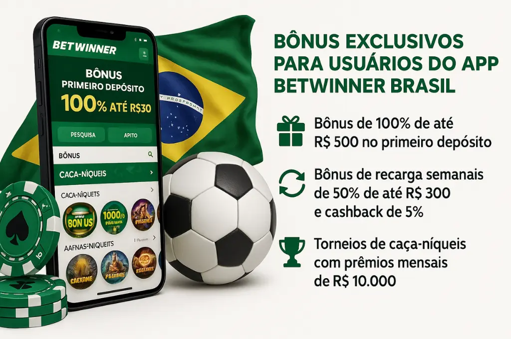 Bônus Exclusivos para Usuários do App Betwinner Brasil