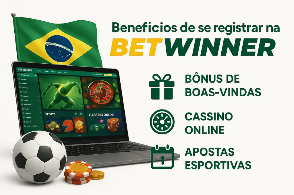Benefícios de se registrar na Betwinner